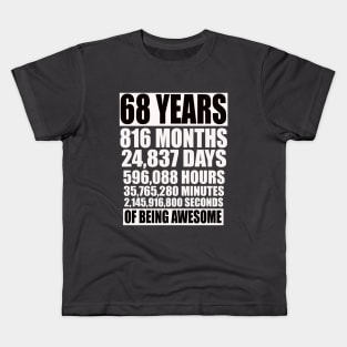 68 Years 816 Months Of Being Awesome Kids T-Shirt
